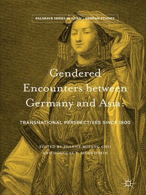 cover image of Gendered Encounters between Germany and Asia